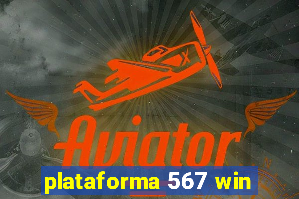 plataforma 567 win